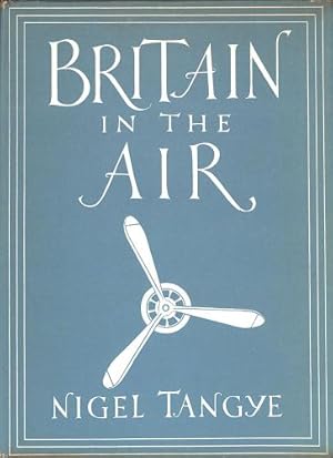 Seller image for Britain in the Air for sale by WeBuyBooks 2