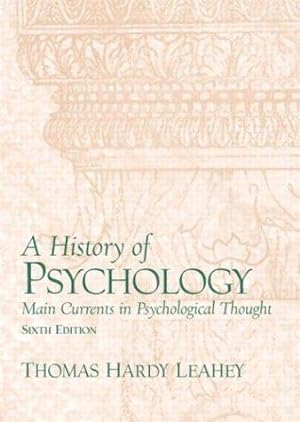 Bild des Verkufers fr A History of Psychology 6ed: From Antiquity to Modernity zum Verkauf von WeBuyBooks