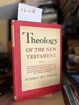 Theology of the New Testament: Volume 2