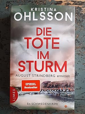 Imagen del vendedor de Die Tote im Sturm - August Strindberg ermittelt - Ein Schwedenkrimi a la venta por Versandantiquariat Cornelius Lange