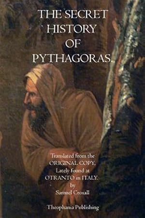 Image du vendeur pour The Secret History of Pythagoras mis en vente par GreatBookPricesUK