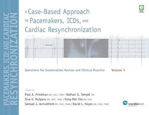 Bild des Verkufers fr Friedman, P: Case-Based Approach to Pacemakers, ICDs, and Ca zum Verkauf von moluna