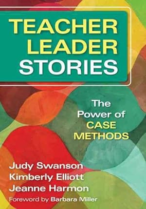 Immagine del venditore per Teacher Leader Stories : The Power of Case Methods venduto da GreatBookPricesUK
