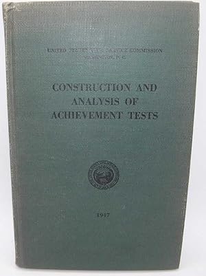 Construction and Analysis of Achievement Tests: The Development of Written and Performance Tests ...