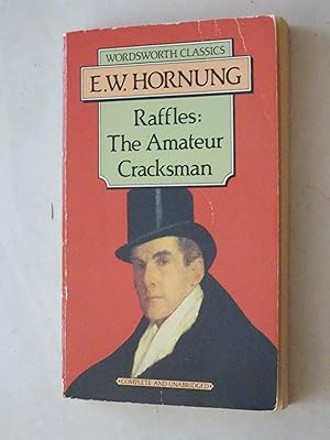 Image du vendeur pour Raffles: The Amateur Cracksman mis en vente par Powdersmoke Pulps