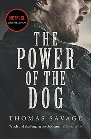 Bild des Verkufers fr The Power of the Dog: NOW AN OSCAR AND BAFTA WINNING FILM STARRING BENEDICT CUMBERBATCH (Vintage classics) zum Verkauf von WeBuyBooks