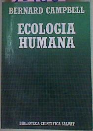 Imagen del vendedor de Ecologa humana. La posicin del hombre en la naturaleza a la venta por Almacen de los Libros Olvidados