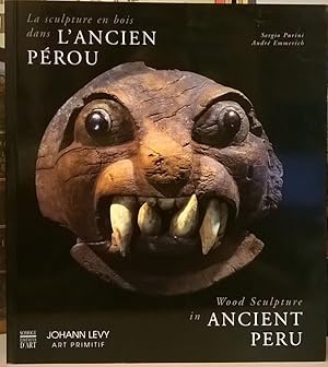 La sculpture en bois dans L'Ancien Perou / Wood Sculpture in Ancient Peru