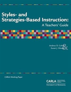 Seller image for Styles- And Strategies-Based Instruction: A Teachers' Guide for sale by GreatBookPricesUK