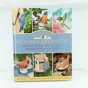 Seller image for Best-Ever Backyard Birding Tips: Hundreds of Easy Ways to Attract the Birds You Love to Watch for sale by Cat On The Shelf