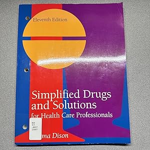 Image du vendeur pour Simplified Drugs and Solutions for Health Care Professionals mis en vente par Dog Ear Books