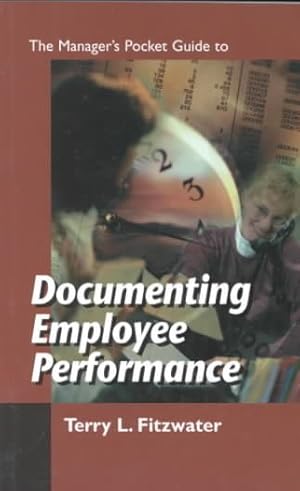 Seller image for Manager's Pocket Guide to Documenting Employee Performance for sale by GreatBookPrices