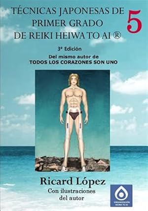 Immagine del venditore per Tcnicas japonesas de primer grado de Reiki Heiwa to Ai  -Language: spanish venduto da GreatBookPrices