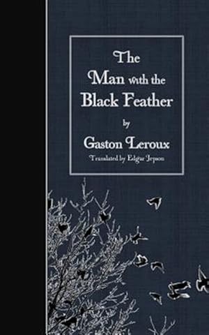 Seller image for Man With the Black Feather for sale by GreatBookPrices