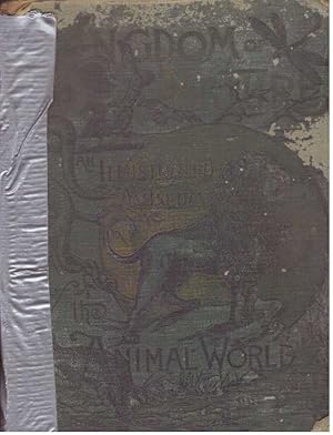 Image du vendeur pour THE KINGDOM OF NATURE; Illustrated Museum of the Animal World mis en vente par High-Lonesome Books