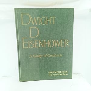 Seller image for Dwight D Eisenhower: a Gauge of Greatness for sale by Cat On The Shelf