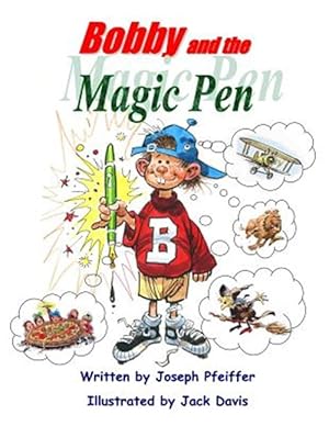 Immagine del venditore per Bobby and the Magic Pen venduto da GreatBookPricesUK