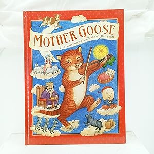Seller image for Mother Goose: The Childrens Classic Edition for sale by Cat On The Shelf