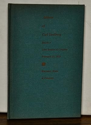 Address of Carl Sandburg before a Joint Session of Congress February 12, 1959