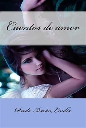 Seller image for Cuentos de amor/ Tales of love -Language: spanish for sale by GreatBookPrices