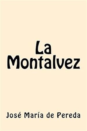Imagen del vendedor de La Montalvez a la venta por GreatBookPrices