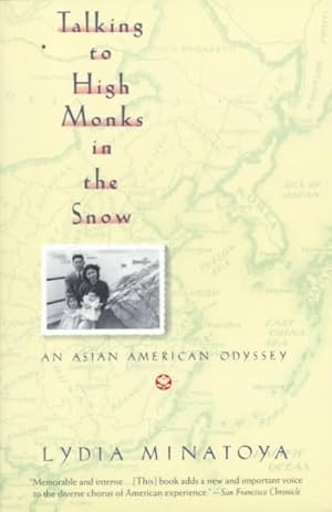 Imagen del vendedor de Talking to High Monks in the Snow : An Asian-American Odyssey a la venta por GreatBookPrices