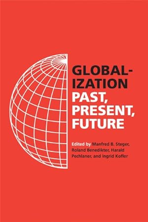 Seller image for Globalization : Past, Present, Future for sale by GreatBookPrices