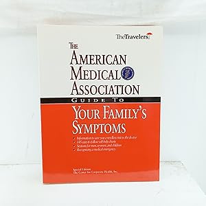 Imagen del vendedor de American Medical Association Guide to Your Familys Symptoms a la venta por Cat On The Shelf