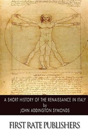 Immagine del venditore per Short History of the Renaissance in Italy venduto da GreatBookPrices
