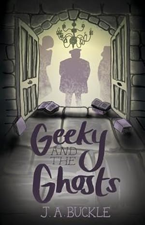 Seller image for Geeky and the Ghosts for sale by GreatBookPrices