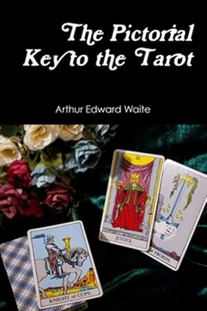 Seller image for The Pictorial Key to the Tarot for sale by GreatBookPrices