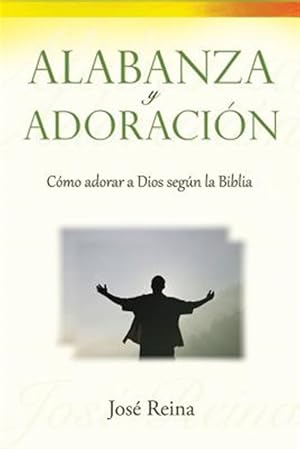 Seller image for Alabanza y Adoracin -Language: spanish for sale by GreatBookPrices
