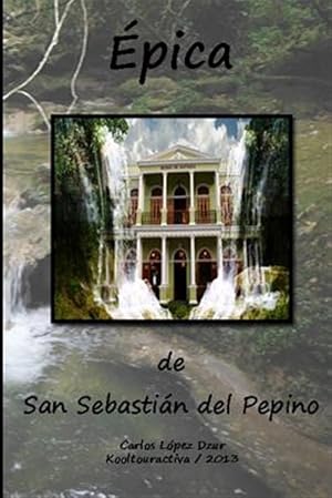 Seller image for Epica de San Sebastian del Pepino -Language: spanish for sale by GreatBookPrices