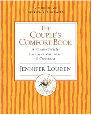 Image du vendeur pour The Couple's Comfort Book: A Creative Guide for Renewing Passion, Pleasure & Commitment (Paperback or Softback) mis en vente par BargainBookStores