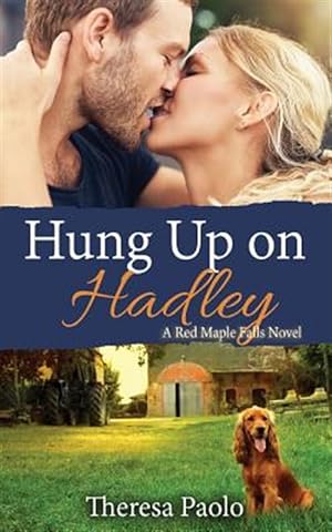 Imagen del vendedor de Hung Up on Hadley a la venta por GreatBookPrices