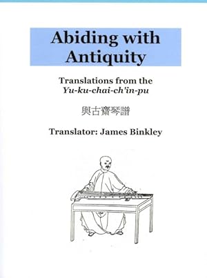 Seller image for Abiding With Antiquity for sale by GreatBookPrices