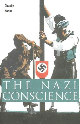 Seller image for The Nazi Conscience (Paperback or Softback) for sale by BargainBookStores