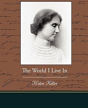 Seller image for World I Live in for sale by GreatBookPrices