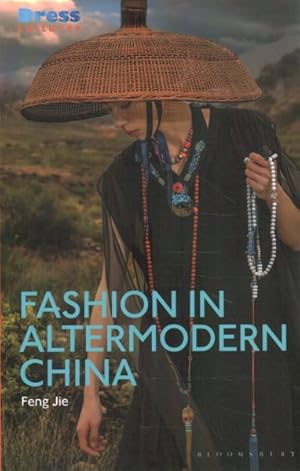 Imagen del vendedor de Fashion in Altermodern China a la venta por GreatBookPrices