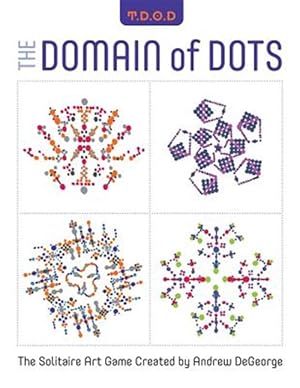 Image du vendeur pour The Domain of Dots: The Solitaire Art Game mis en vente par GreatBookPrices
