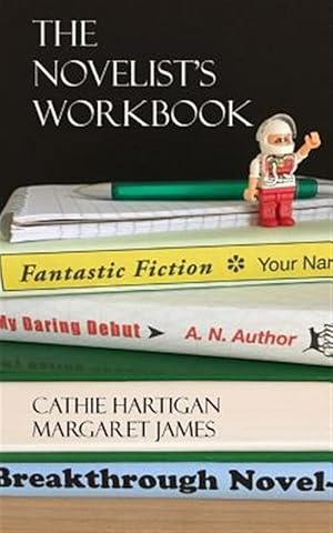 Seller image for Novelist's Workbook : Your Definitive Guide to Writing Every Kind of Novel for sale by GreatBookPricesUK