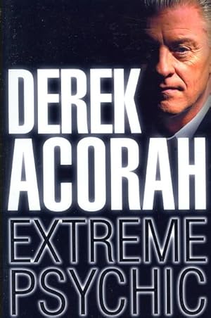 Seller image for Derek Acorah: Extreme Psychic for sale by GreatBookPricesUK