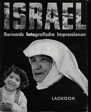 Israel : Fotografische Impressionen. Bernard