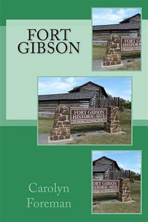 Seller image for Fort Gibson for sale by GreatBookPrices