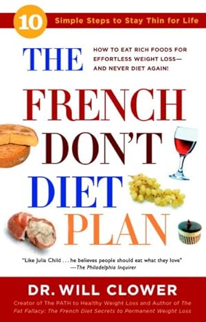 Seller image for French Don't Diet Plan : 10 Simple Steps to Stay Thin for Life for sale by GreatBookPrices