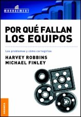 Seller image for Por Que Fallan Los Equipos/ Why The Teams Fail -Language: spanish for sale by GreatBookPrices