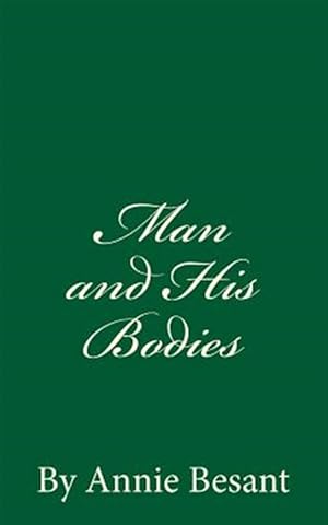 Immagine del venditore per Man and His Bodies : A Timeless Classic venduto da GreatBookPrices