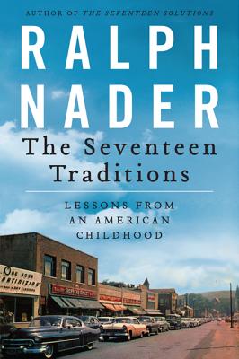 Bild des Verkufers fr The Seventeen Traditions: Lessons from an American Childhood (Paperback or Softback) zum Verkauf von BargainBookStores