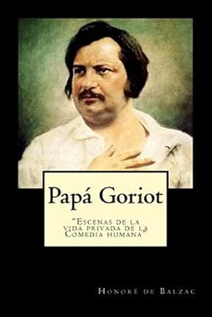 Immagine del venditore per Papa Goriot -Language: spanish venduto da GreatBookPrices