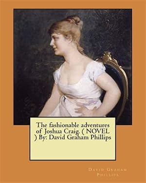 Seller image for Fashionable Adventures of Joshua Craig for sale by GreatBookPrices